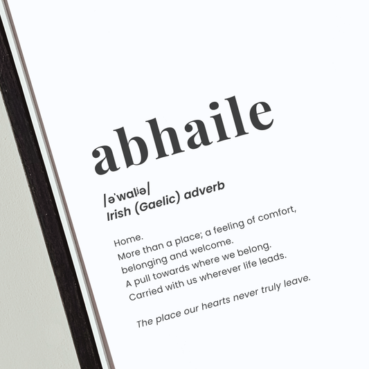 Abhaile definition print featuring the Irish word for home in a minimalist dictionary-style design