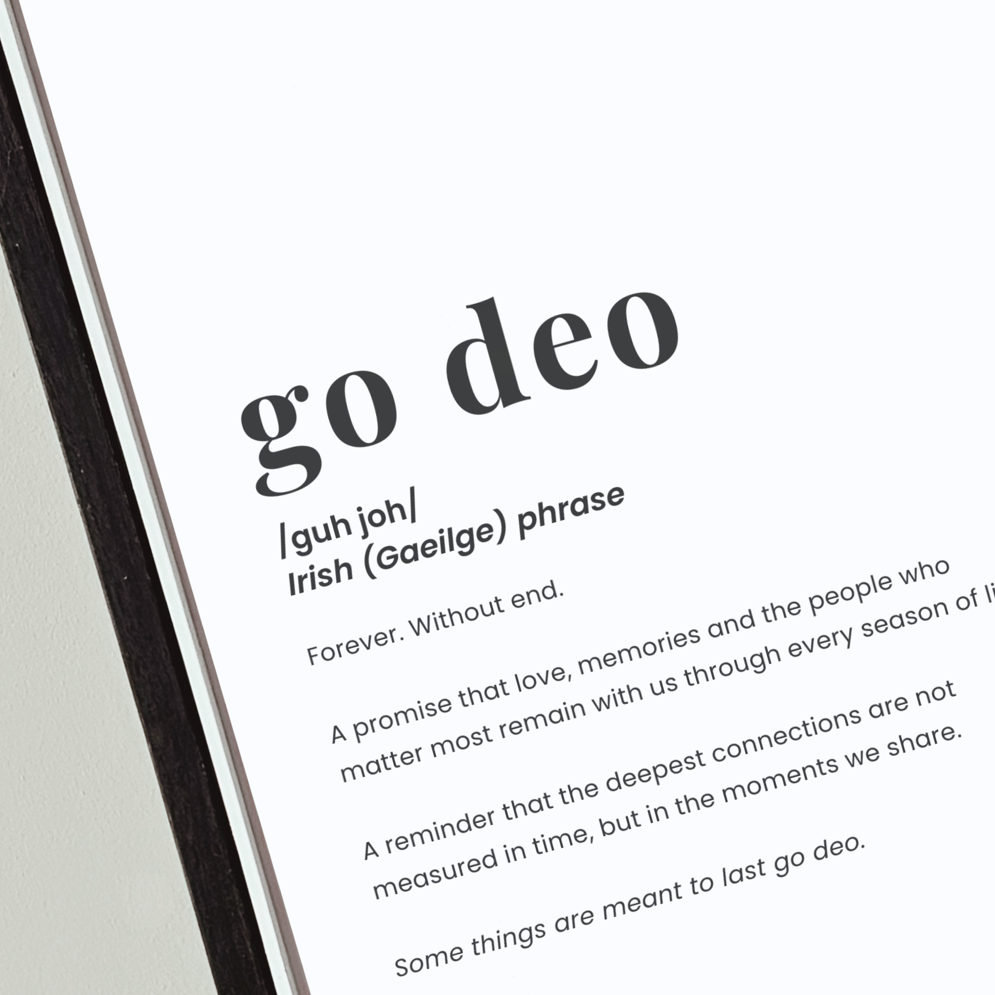 go deo definition print featuring the Irish for forever