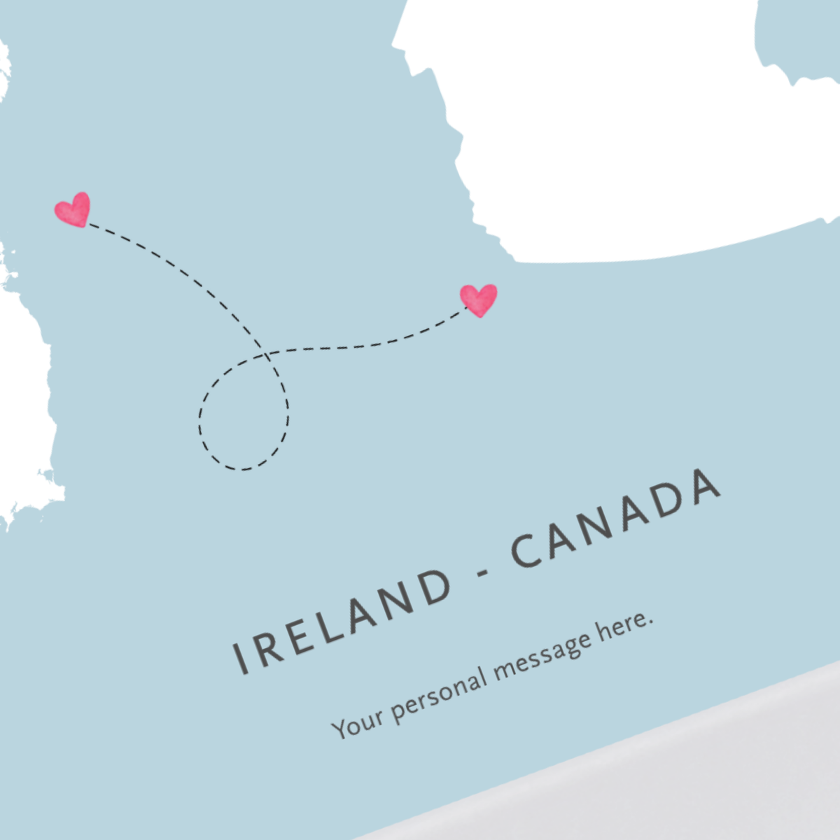 ireland to canada map print with personalisation
