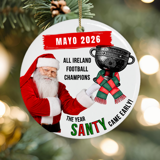 Mayo 2026 All-Ireland Christmas ornament featuring Santa, Sam Maguire Cup and Mayo scarf
