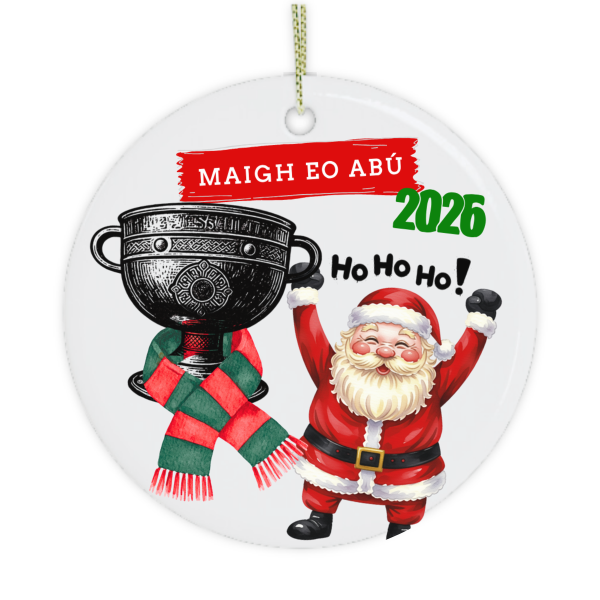 Mayo 2026 Christmas ornament featuring Maigh Eo Abú, Sam Maguire Cup and Mayo scarf
