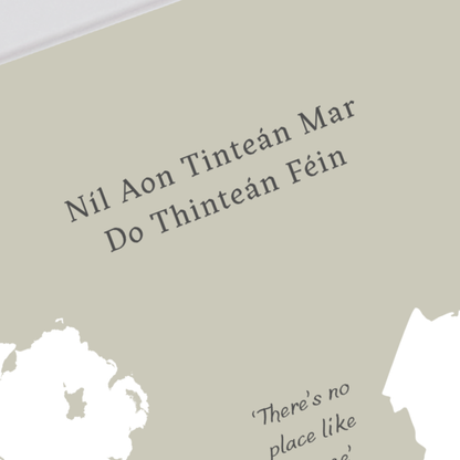 nil-aon-tintean-mar-do-thintean-fein-print_long_distance_gift close up detail