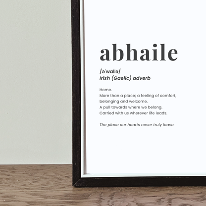 Personalised Abhaile Irish definition print in black frame