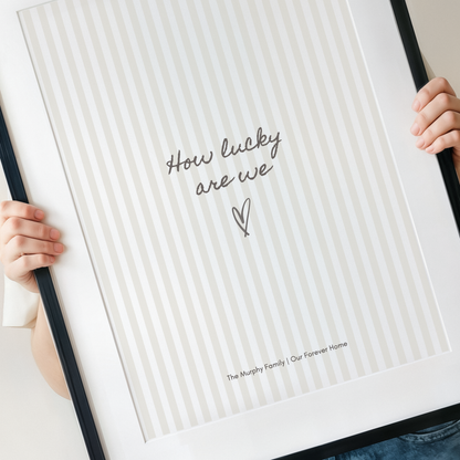 Personalised How Lucky Are We black framed print for couples