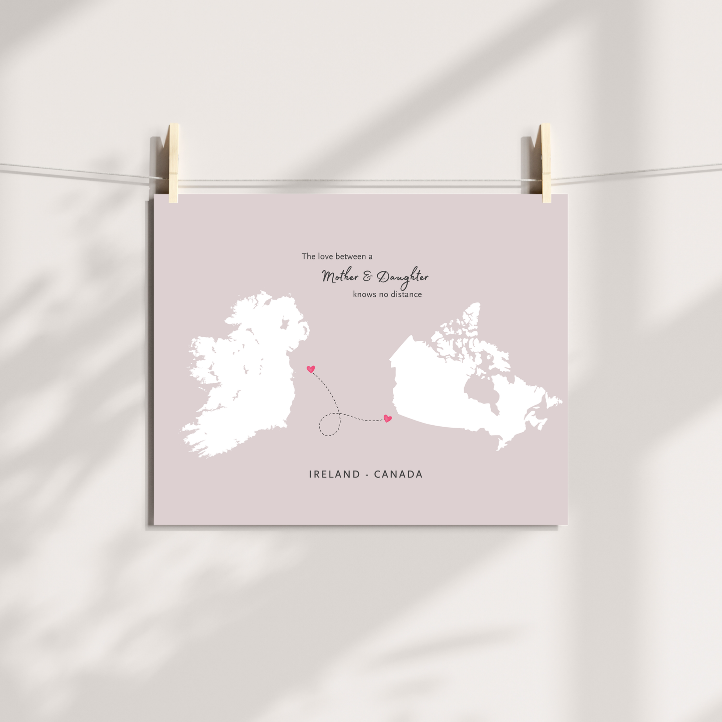 sentimental Mother and daughter long-distance map print featuring Ireland and canada a4 size