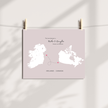 sentimental Mother and daughter long-distance map print featuring Ireland and canada a4 size